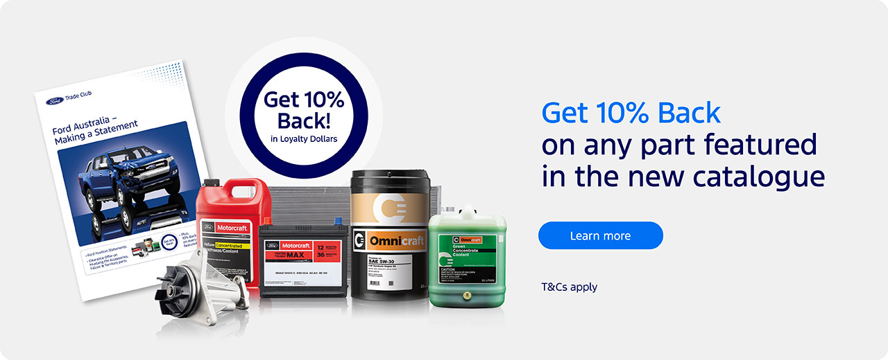Get 10% Back in Loyalty Dollars on any part featured in the new catalogue